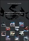 (THE ABARTHS AFTER CARLO ABARTH). A guide to ABARTH